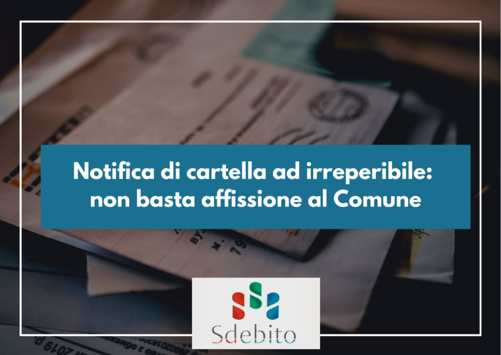 Notifica di cartella ad irreperibile