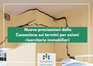 Nuove precisazioni della Cassazione sui termini per azioni risarcitorie immobiliari